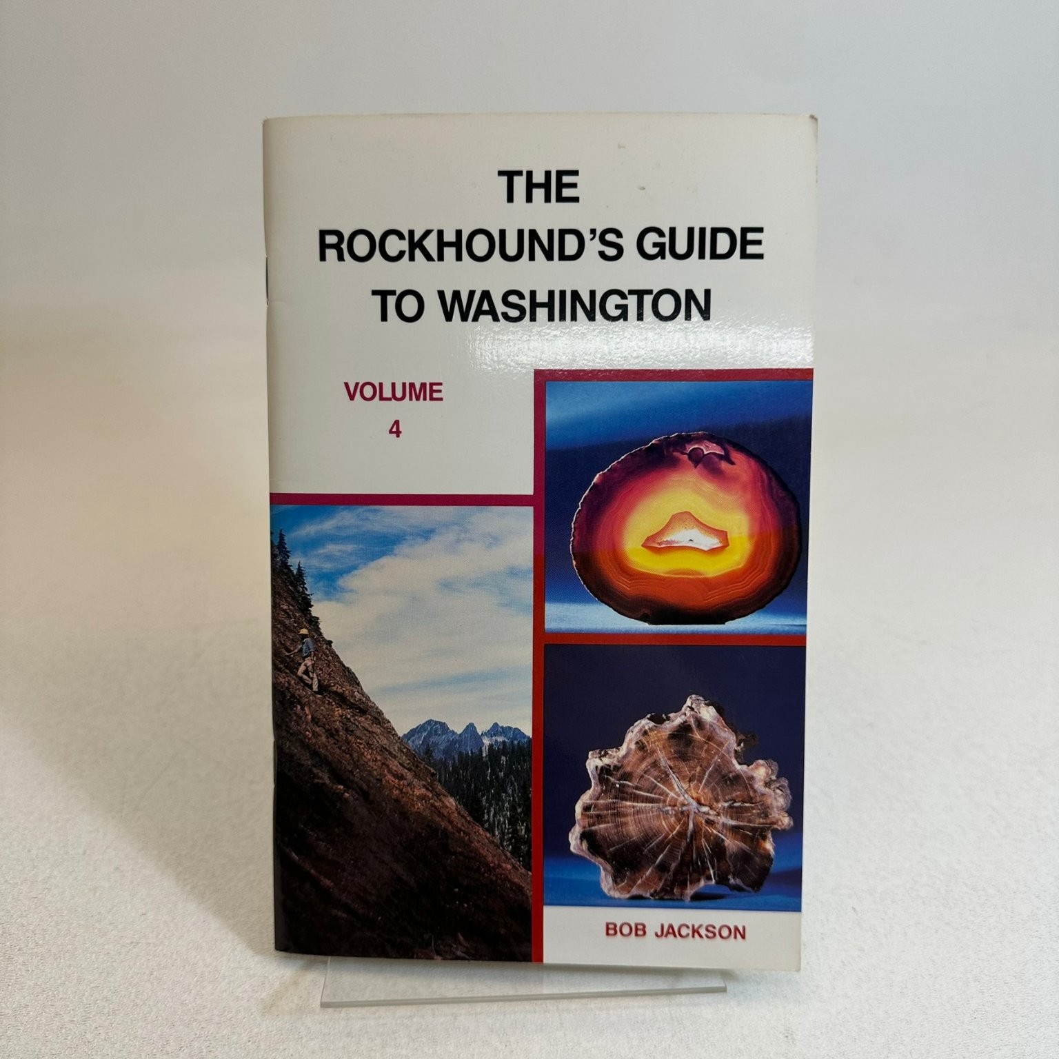 Rockhound’s Guide to Washington Vol 4 Bob Jackson 1992 Geology Jackson Mtn Press