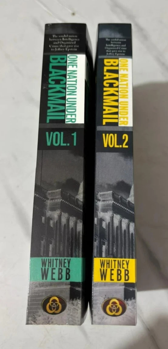 One Nation Under Blackmail – Vol. 1 & Vol. 2 by Whitney Alyse Webb,( Paperback)