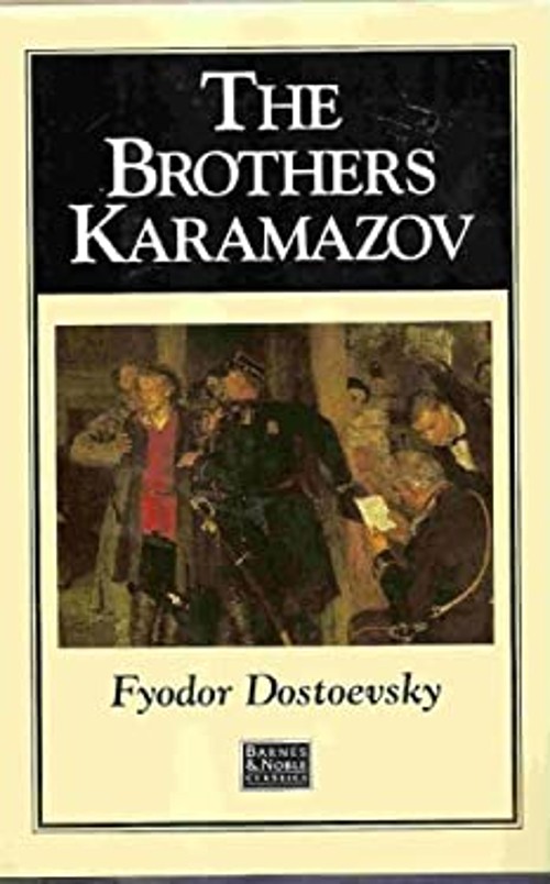 The Brothers Karamazov Fyodor Dostoevsky