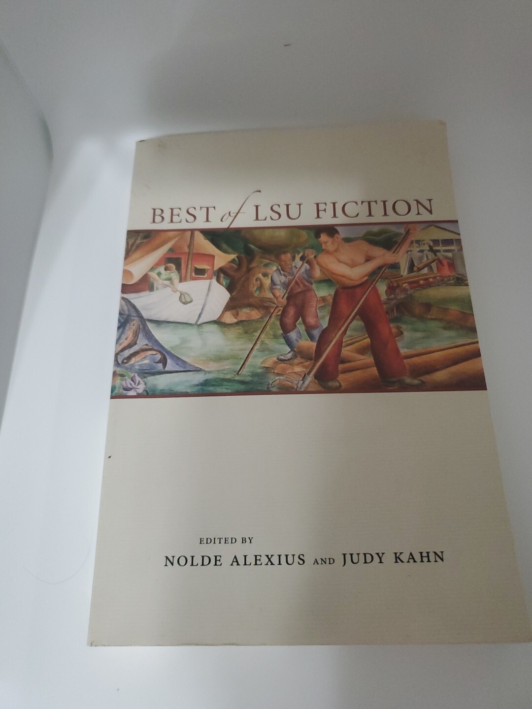 Best of LSU Fiction Edited By Nolde Alexius And Judy Kahn