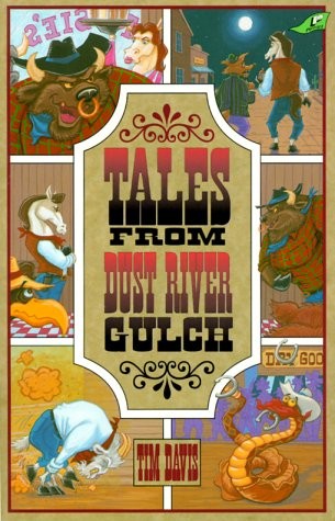 Tales from Dust River Gulch (Western Adventure) – Davis, Tim – Very Good – S…
