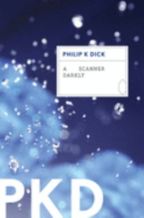 A Scanner Darkly Paperback Philip K. Dick