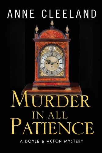 Anne Cleeland Murder in All Patience (Paperback)
