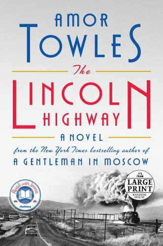 The Lincoln Highway: A Read with Jenna Pi- Amor Towles, 9780593459874, paperback
