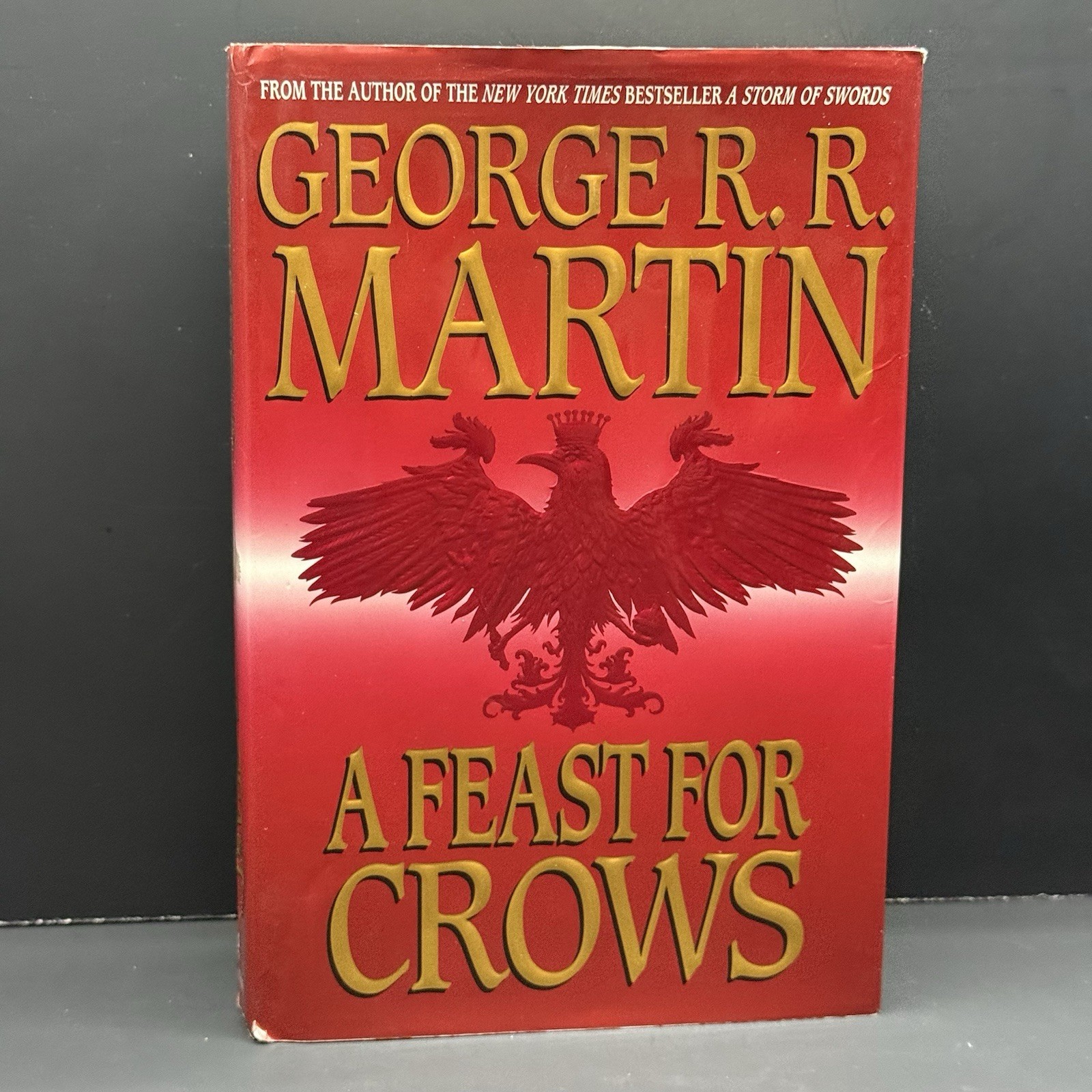 A Feast For Crows 1st Edition 1st Print HCDJ 2005 George R.R. Martin GOT