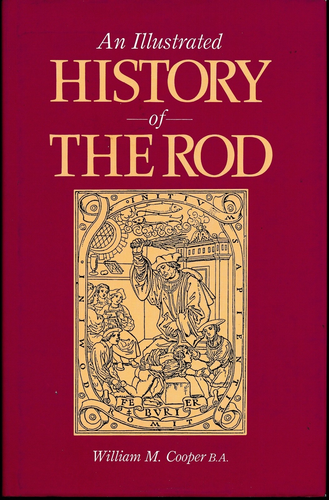 HISTORY OF THE ROD william cooper 1988 UK 500+pp hardcover dust jacket 128962