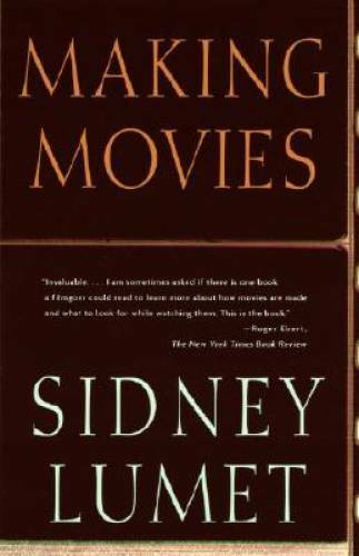 Making Movies – Paperback By Lumet, Sidney – GOOD