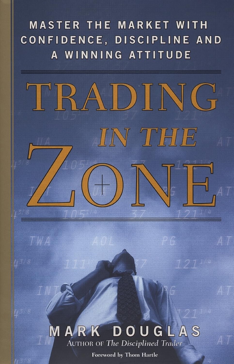 Trading in the Zone by Mark Douglas, paperback | US