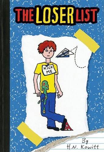 The Loser List – Hardcover By H.N. Kowitt – GOOD