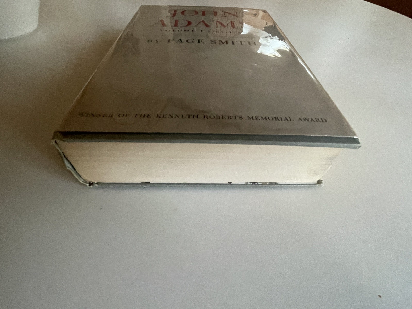 John Adams Volumes 1 & 2 – Page Smith – HC VG DJ Fair – Clean Copies – See notes