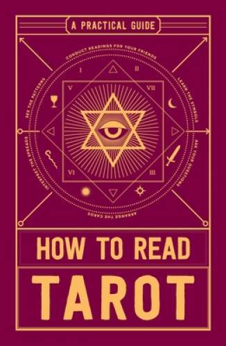 How to Read Tarot: A Practical Guide – Paperback By Adams Media – GOOD