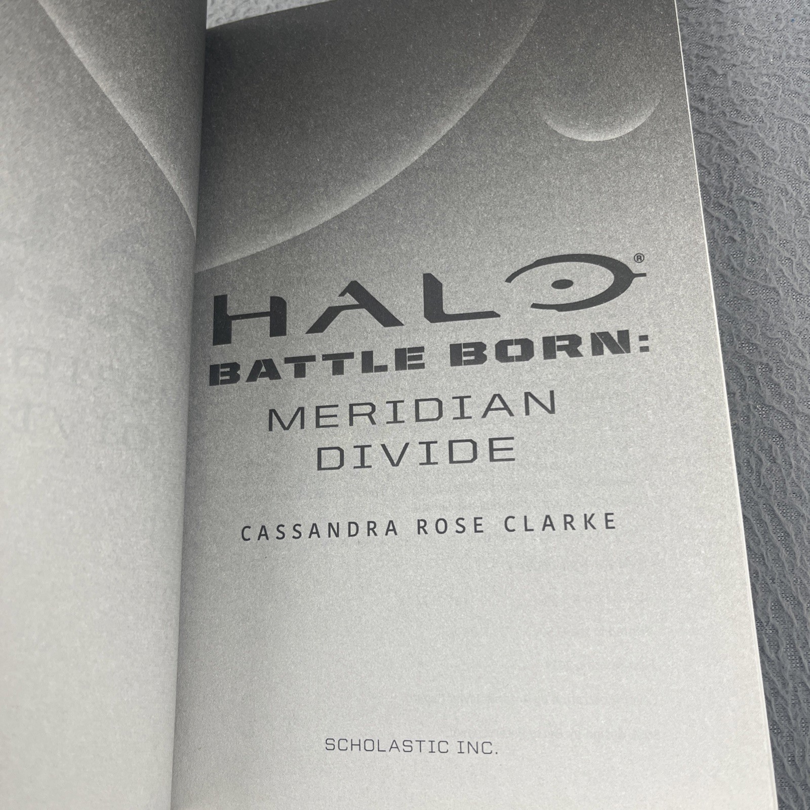 Halo Battle Born Meridian Divide Pb Book C Rose Clarke 2019 SCHOLASTIC