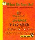 What Do You Do (Let Me Read, Level 3)