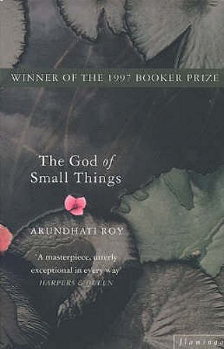 The God Of Small Things by Roy Arundhati