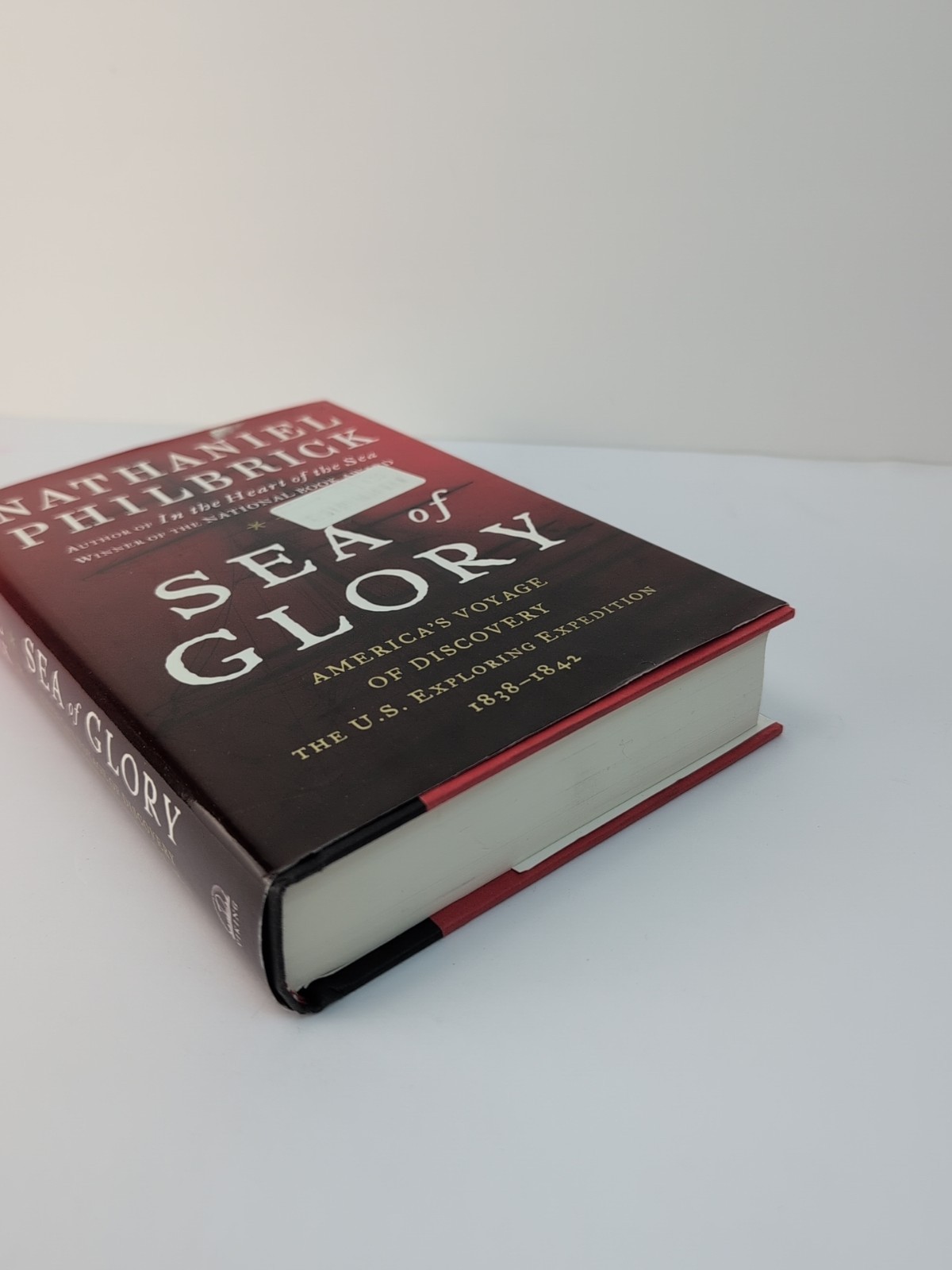 SIGNED 1st/1st Sea of Glory: America’s Voyage of Discovery Philbrick HC/DJ 2003