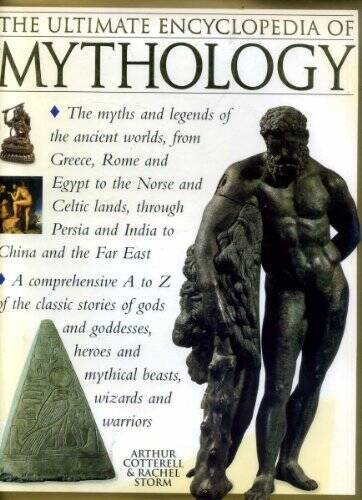 The Ultimate Encyclopedia of Mythology – Hardcover – VERY GOOD