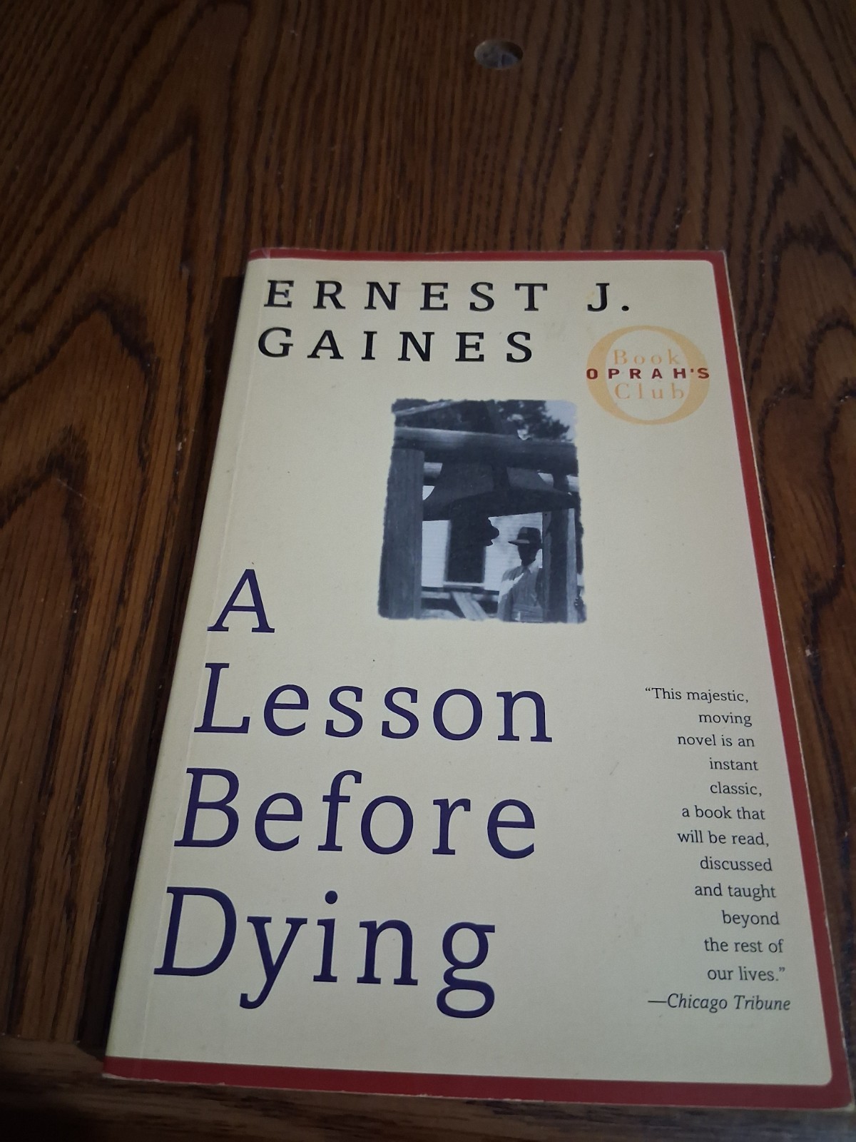 A Lesson before Dying by Ernest J Gaines