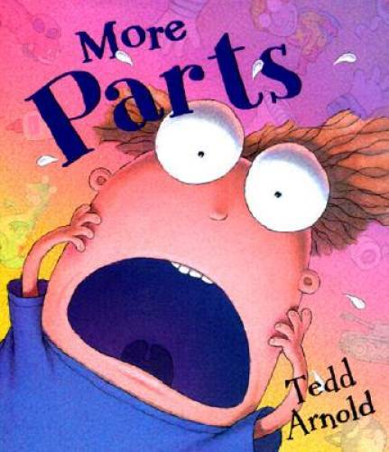 More Parts – Hardcover By Arnold, Tedd – GOOD