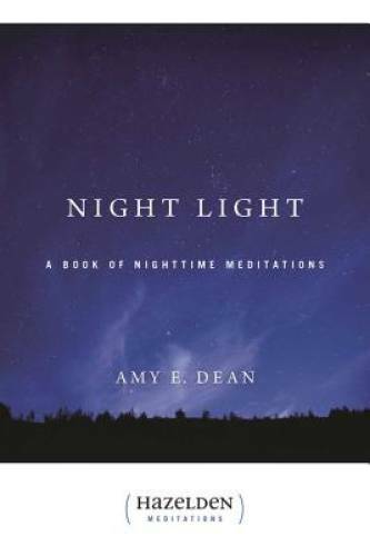 Night Light: A Book of Nighttime Meditations (Hazelden Meditation Series) – GOOD