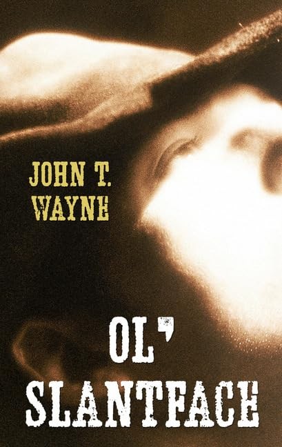 Ol’ Slantface (Gaslight Boys: Thorndike Press Large Print Western) – hardcov…
