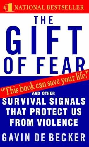 The Gift of Fear: And Other Survival – Paperback, by de Becker Gavin – Very Good
