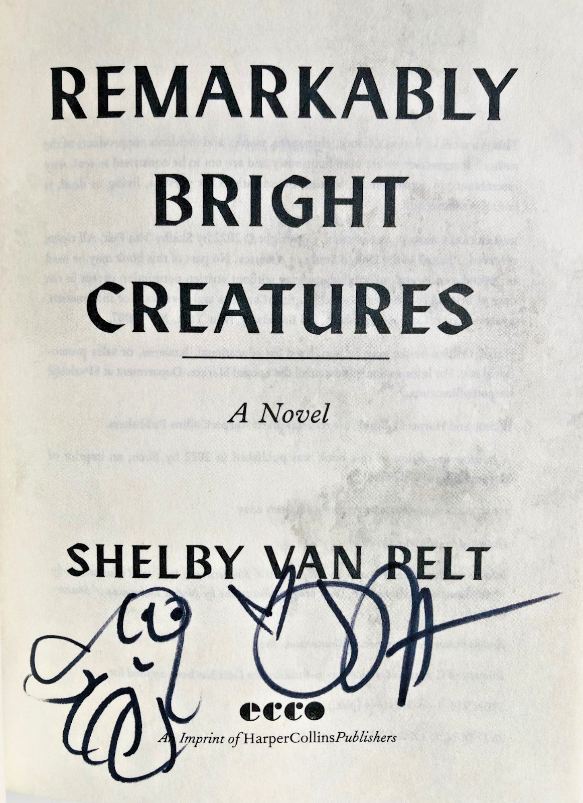 SIGNED Remarkably Bright Creatures by Shelby Van Pelt MOVIE TIE-IN EDITION
