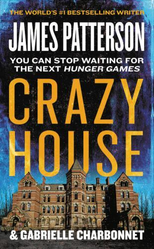 Crazy House – Mass Market Paperback By Patterson, James – VERY GOOD
