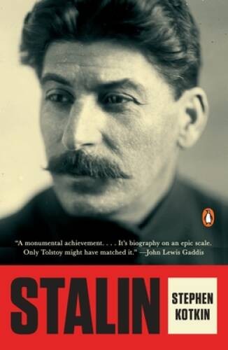 Stalin: Paradoxes of Power, 1878-1928 – Paperback By Kotkin, Stephen – VERY GOOD