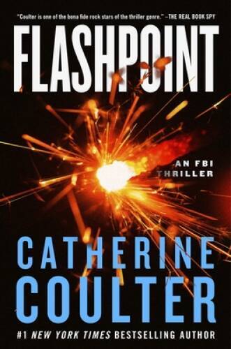 Flashpoint: An FBI Thriller (An FBI Thriller, 27) – Hardcover – GOOD
