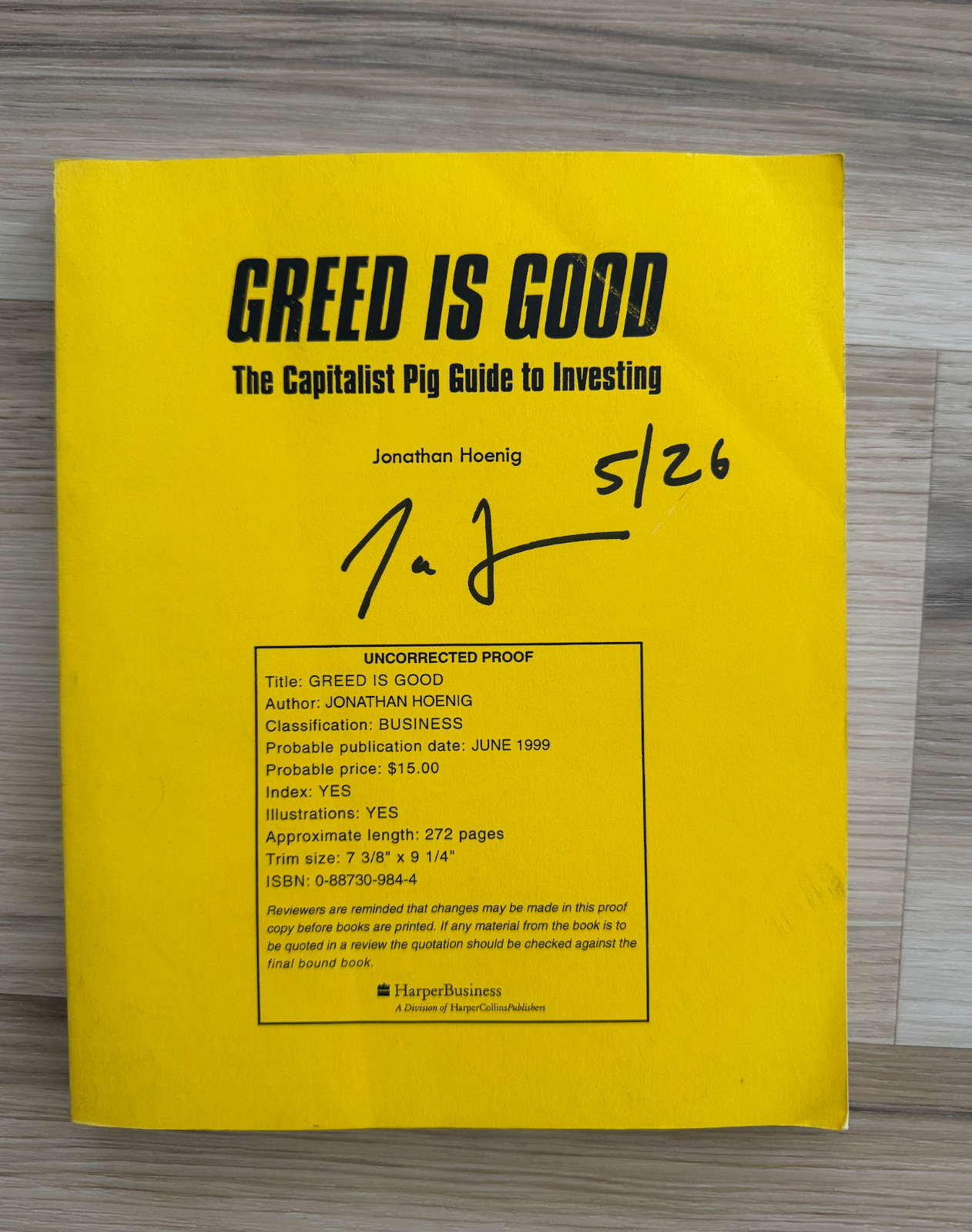 RARE Signed Greed Is Good Jonathan Hoenig 1999 Galley Proof Capitalist Pig Book
