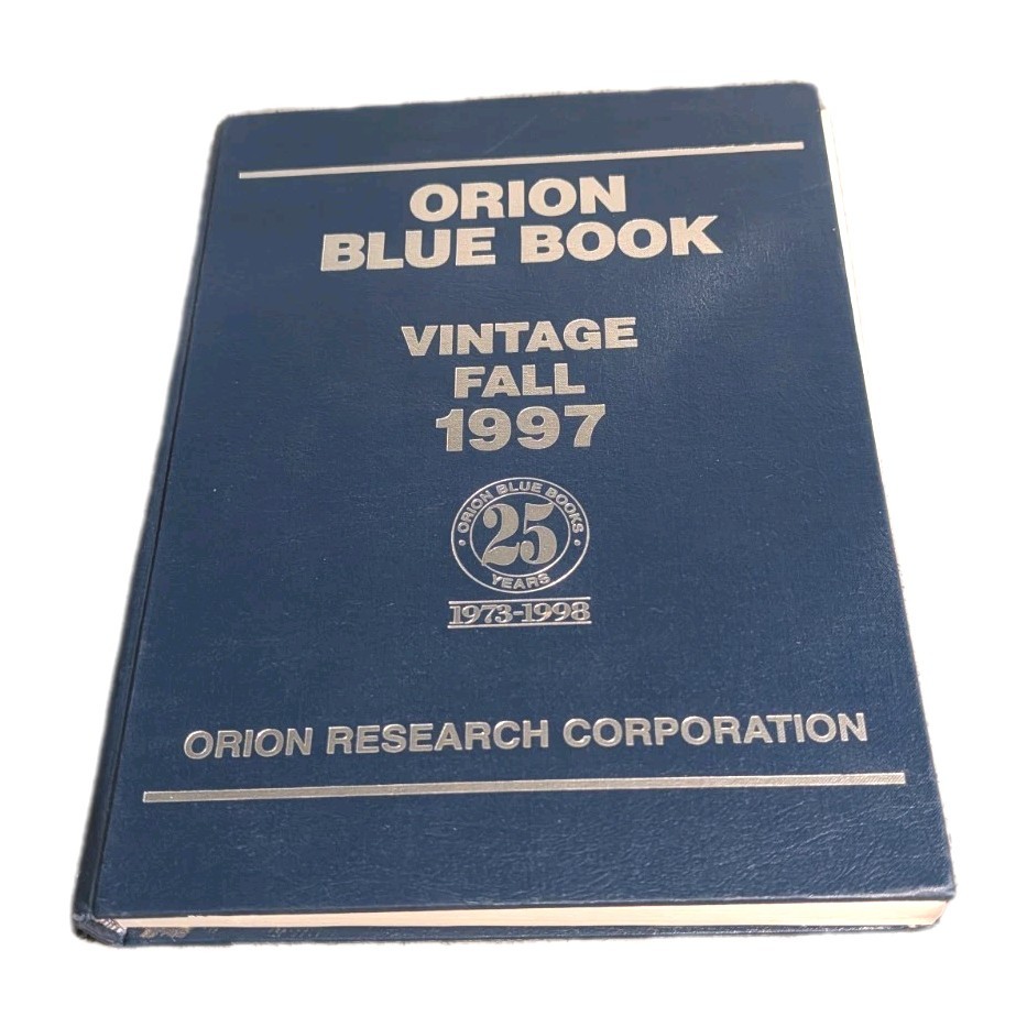 Orion Blue Book Audio Vtg Fal1 997 Orion Research Corp 25 Years 1973-1998