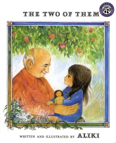 The Two of Them by Aliki, Good Book