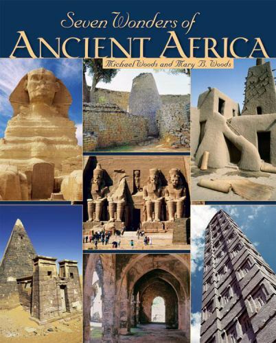 Seven Wonders of Ancient Africa by Woods, Michael