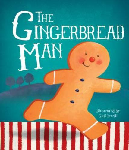 The Gingerbread Man – Hardcover By Parragon Books – GOOD