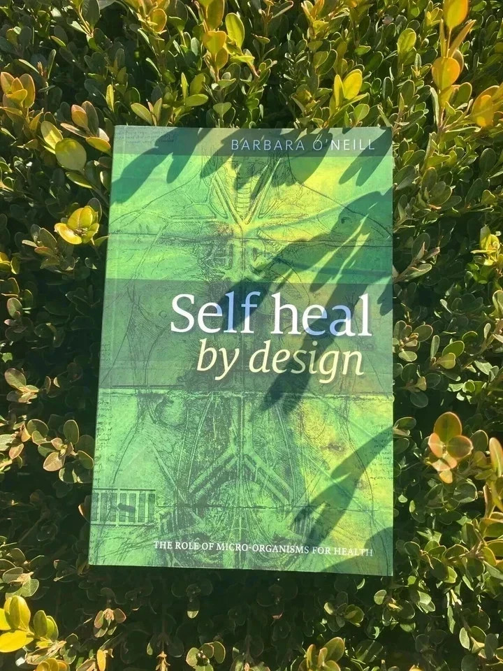 Self Heal By Design By Barbara O’Neill, Paperback