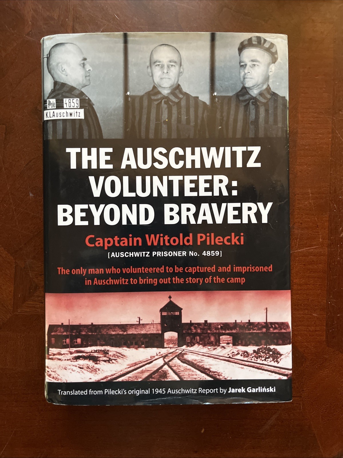 The Auschwitz Volunteer by Witold Pilecki (2012, Hardcover, Book Club Edition)