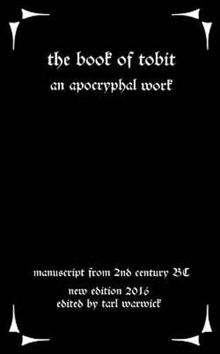 Book Of Tobit by Tarl Warwick: Used