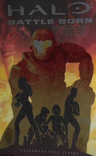 Meridian Divide: An Afk Book (Halo: Battle Born #2): Volume 2