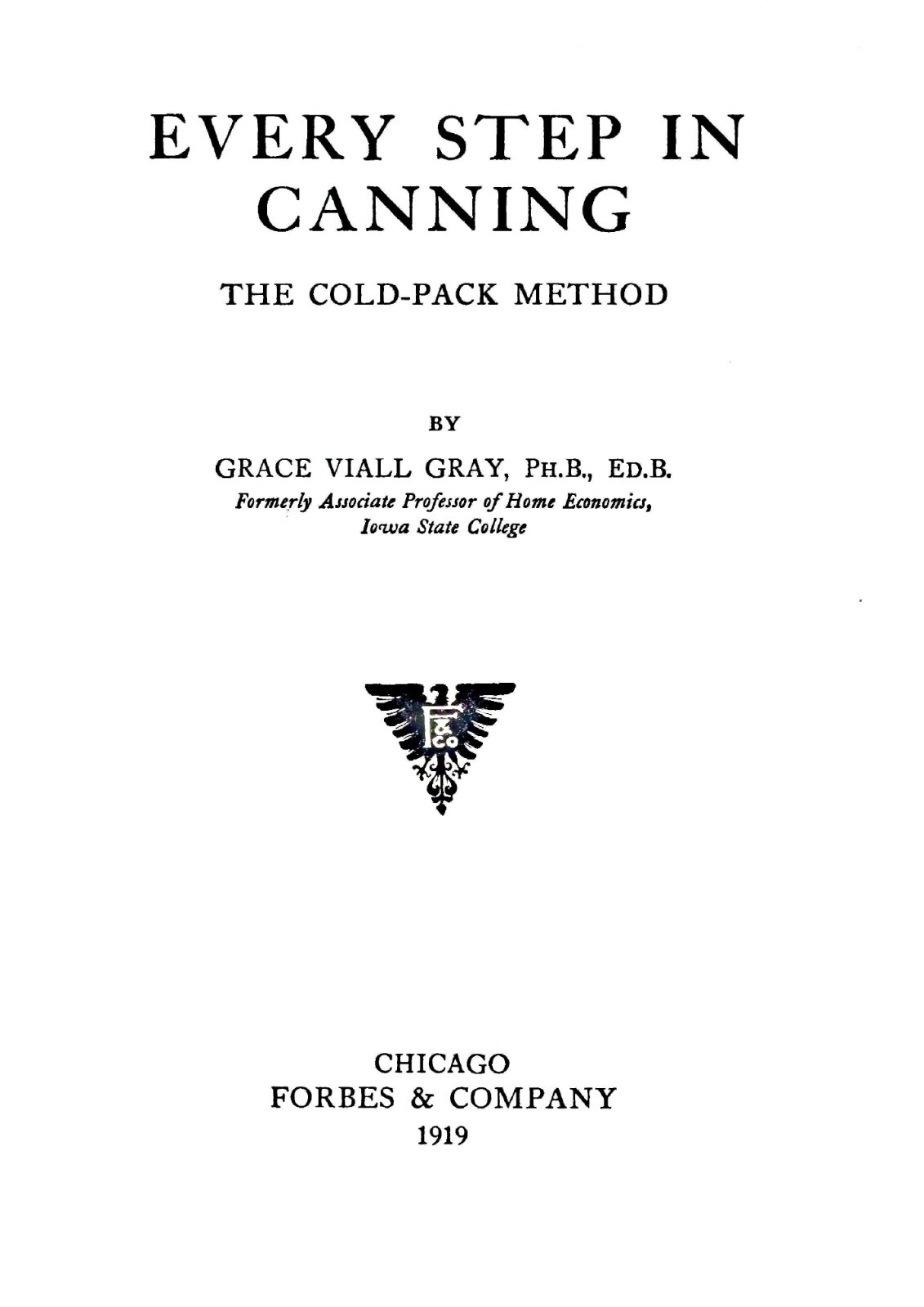 Every Step In Canning 1919 (241 Pages)
