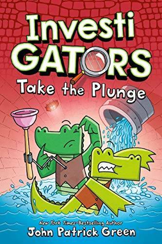 InvestiGators: Take the Plunge – Hardcover By Green, John Patrick – VERY GOOD