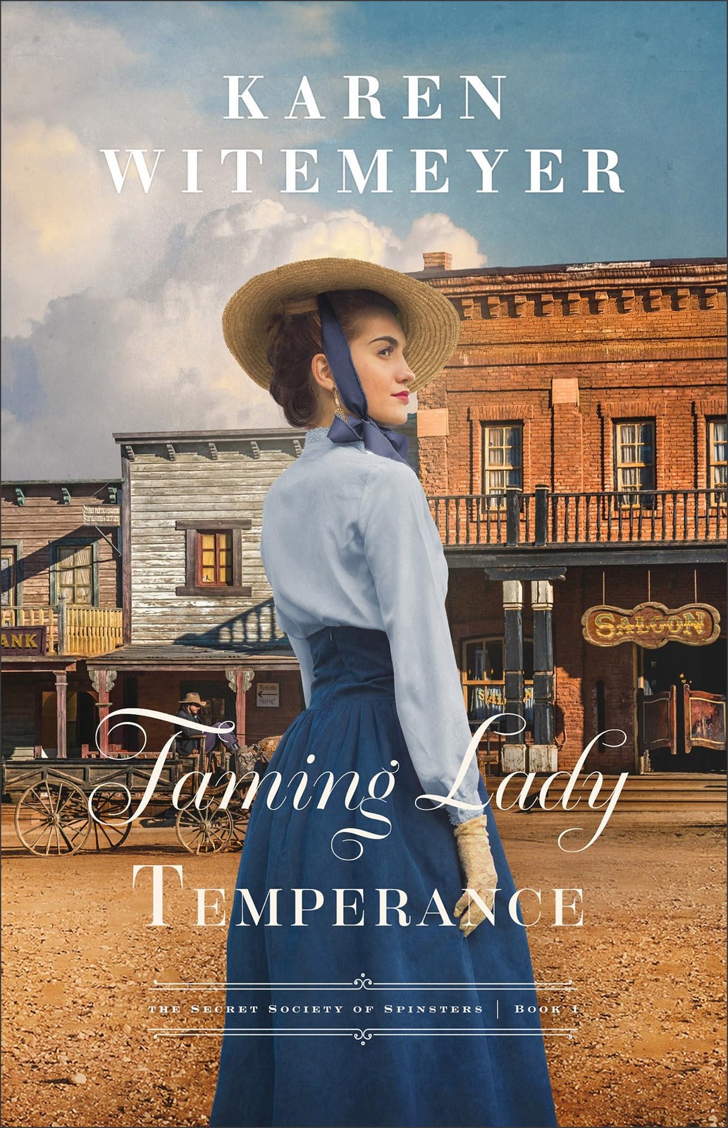 Taming Lady Temperance: A Christian Opposites Attract Frontier Western Histo…
