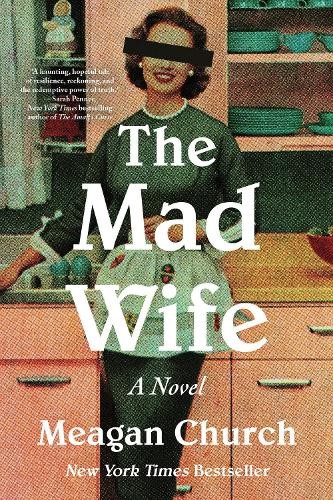 Meagan Church The Mad Wife (Paperback)
