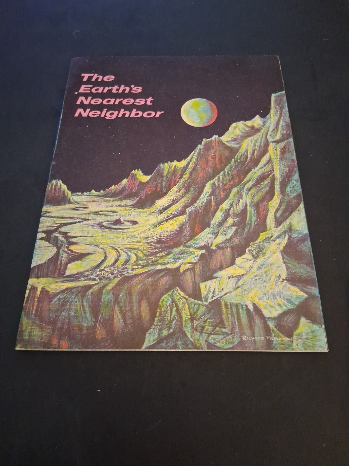 Earth’s Nearest Neighbor Moon Book 1966 Edition Bertha Parker Paperback V. G.