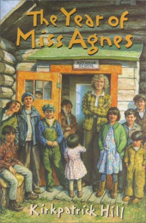 The Year of Miss Agnes Hardcover Kirkpatrick Hill