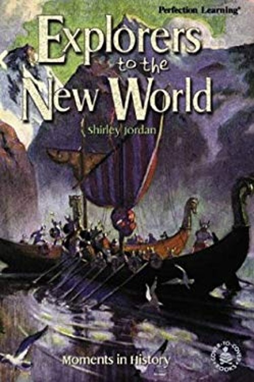 Explorers to the New World : Moments in History Library Binding S