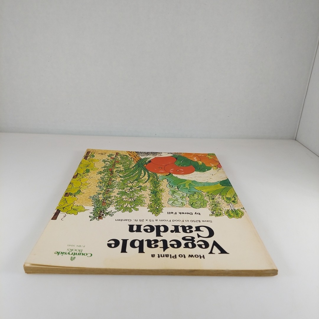How To Plant A Vegetable Garden Derek Fell Countryside Books 1975 Illustrated PB