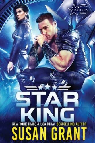 Star King (Star Series) (Volume 1) – Paperback By Grant, Susan – GOOD