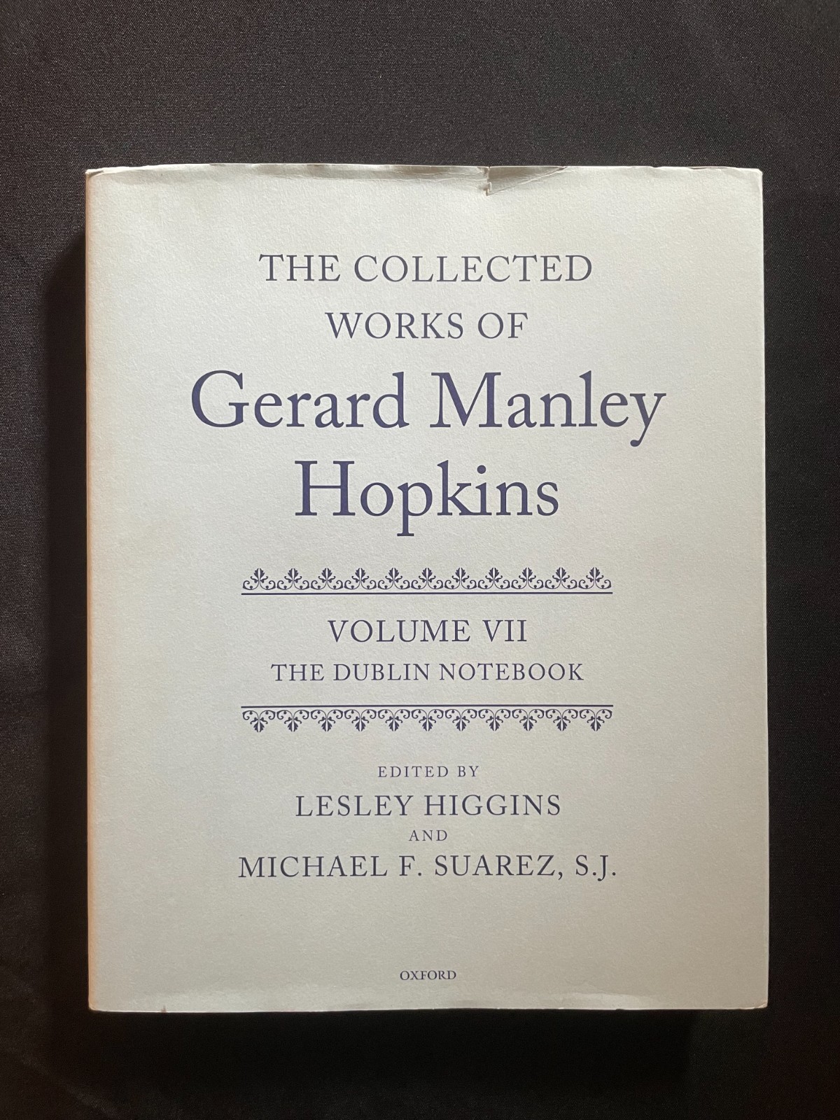 “Collected Works of Gerard Manley Hopkins Volume VII” Dublin Notebook -Hardcover