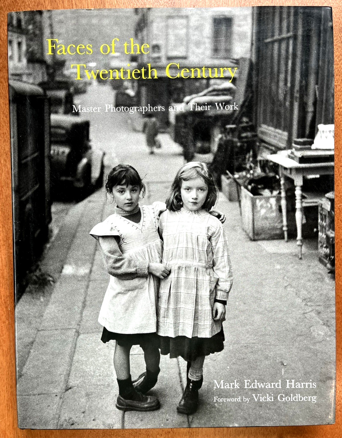 Faces of the Twentieth Century: Master Photographers and Their Work (1998, HCDJ)