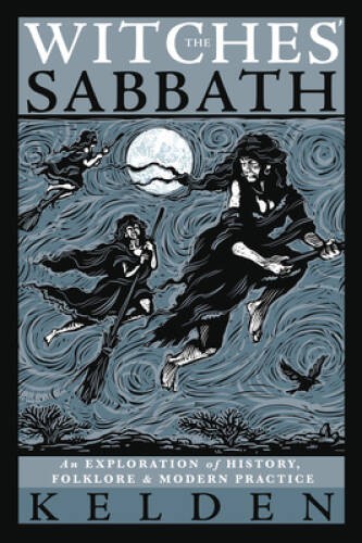 The Witches Sabbath: An Exploration of History, Folklore Mod – VERY GOOD
